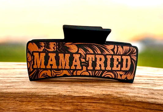Claw Clip: Mama Tried